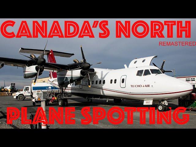 PLANE SPOTTING in Canada's North!! Classic aircraft in Yellowknife (YZF / CYZF)