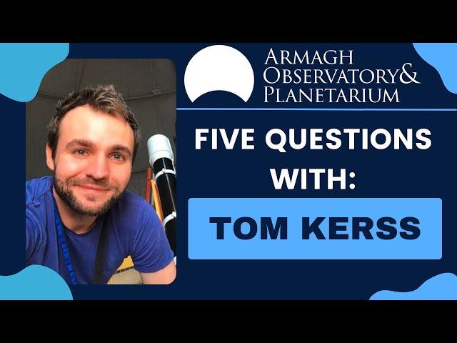 Five Questions With: Tom Kerss