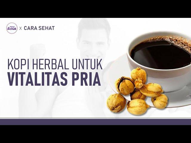 Cara Buat Kopi Herbal untuk Vitalitas Pria | Hidup Sehat tvOne