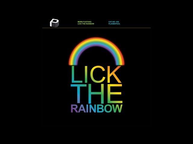 Mord Fustang - Lick The Rainbow [Electro House | Plasmapool]