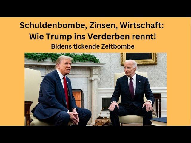 Schuldenbombe, Zinsen, Wirtschaft: Wie Trump ins Verderben rennt! Marktgeflüster Teil 1