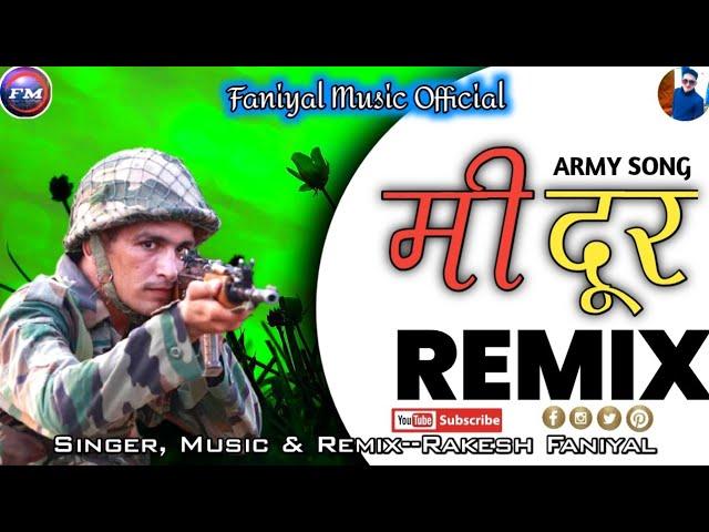 New Uttarakhandi Dj Song 2022||Mi Dur||Remix Version||Rakesh Faniyal||Faniyal Music