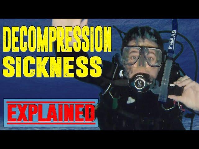 Decompression Sickness - The Bubbles You need to Worry About