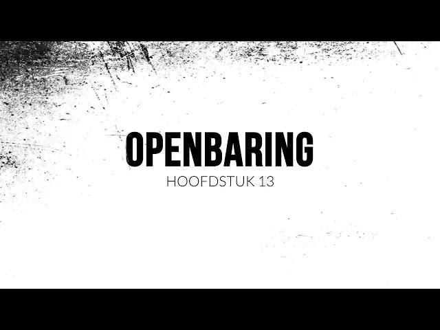 Openbaring 13 | David Maasbach