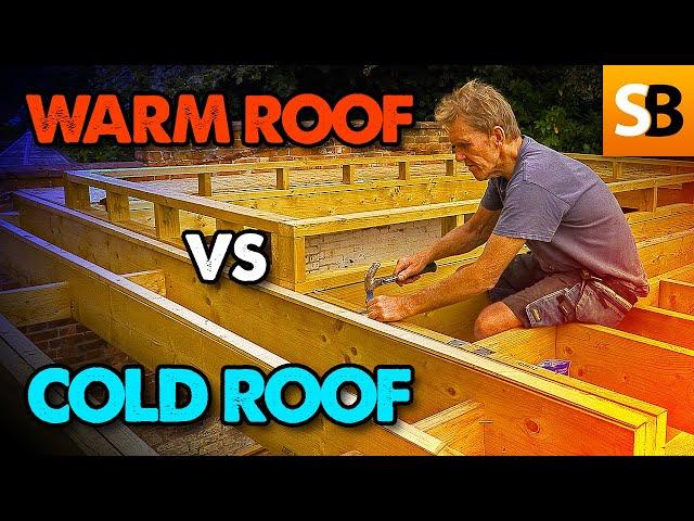 Warm Roof vs Cold Roof. What’s The Difference?