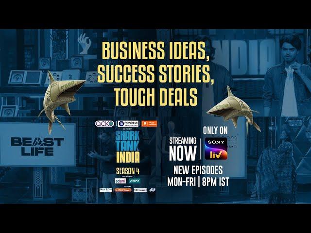 Shark Tank India Season 4 on Sony LIV | New Episodes Mon-Fri @ 8 PM