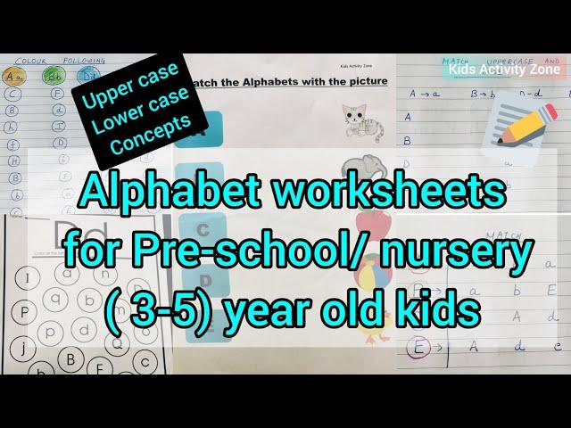 Alphabet worksheets for preschool/ nursery (3-5) year old kids/nursery English worksheet