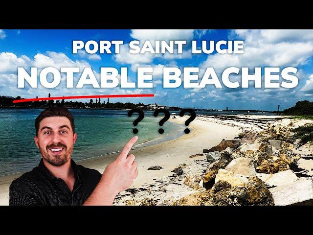 Notable Beaches by Port Saint Lucie, FL