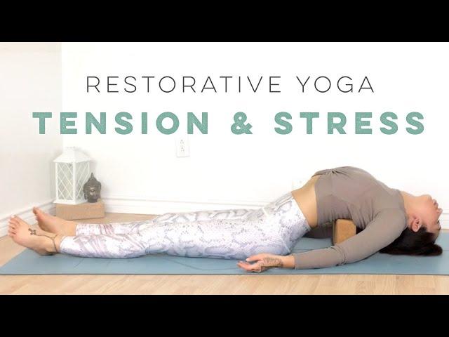 Restorative Yoga For Stress & Tension Relief Using Yoga Blocks