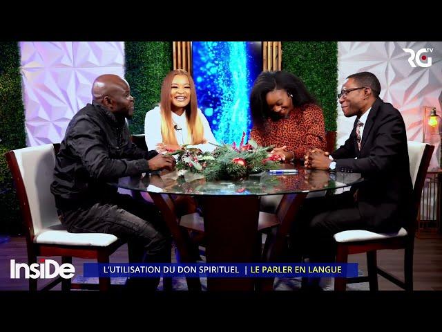 INSIDE TALK SHOW - L’utilisation du don spirituel " le parler en langue "