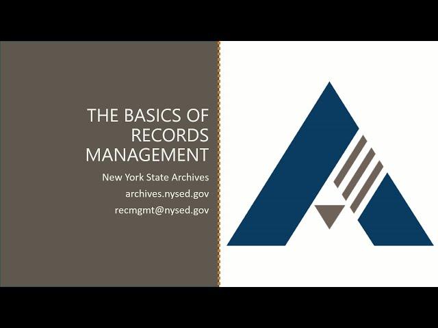 The Basics of Records Management