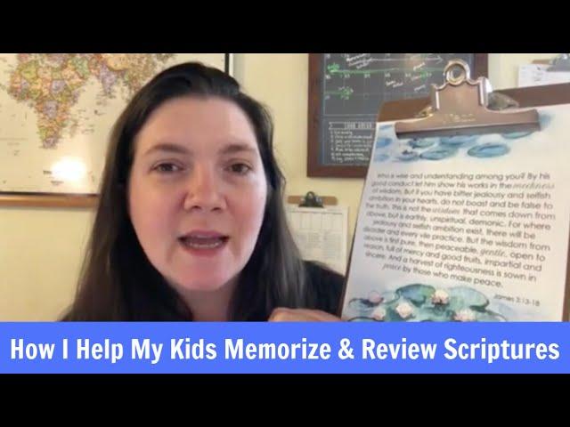 How I Help My Kids Memorize & Review Scripture