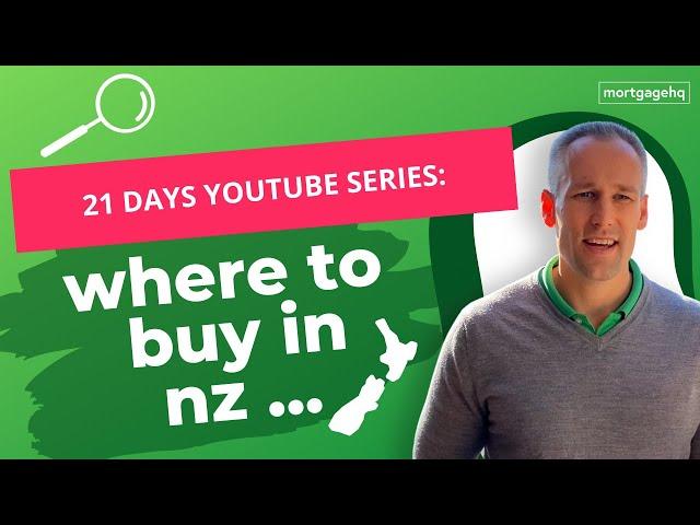 WHERE To Buy Properties In New Zealand: 21 Days of Property Investing - Day 9