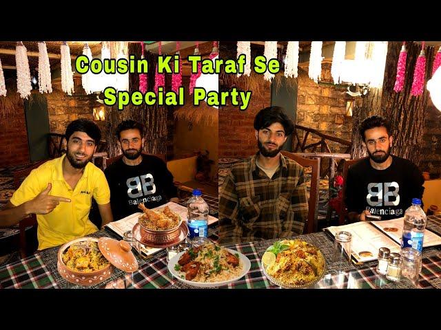 Cousin Ki Taraf Se Special Party || Ehsan Vlogs