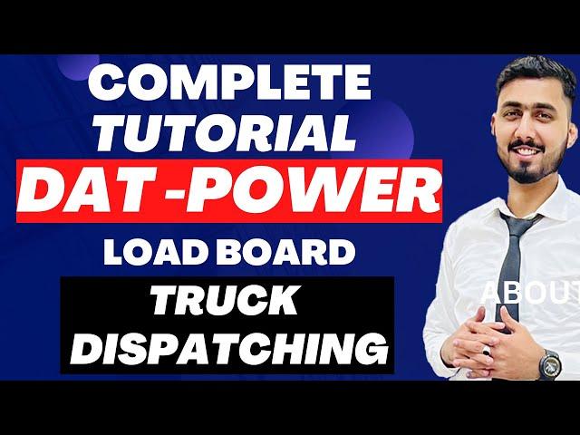 How To Use DAT Power Load Board in Truck Freight Dispatching | Step by Step Complete DAT Guide