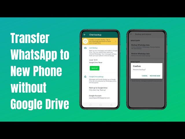 How to Transfer WhatsApp to New Phone without Google Drive