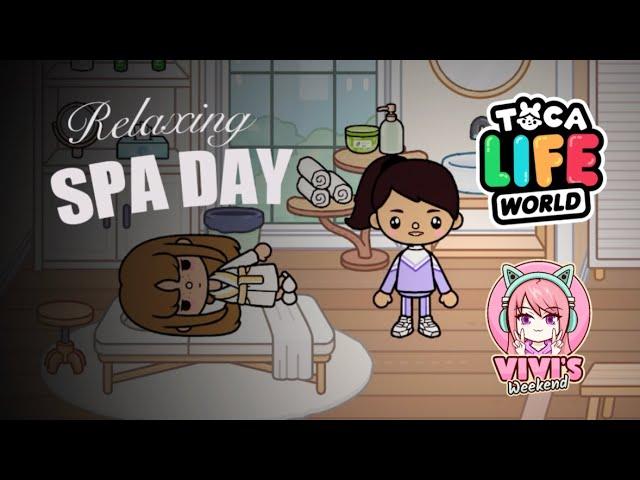 Relaxing Spa Day - Toca Life World [w/ Voice]