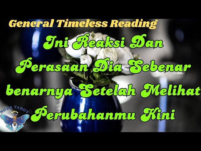 PERASAAN DIA SETELAH MELIHAT PERUBAHANMU