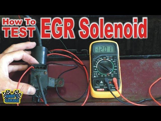 How To Test EGR Solenoid (Andy’s Garage: Episode - 87)