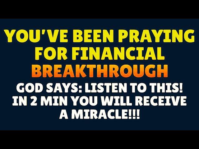 AFTER LISTENING YOU WILL RECEIVE A FINANCIAL BLESSING FROM GOD IN 2 MINUTES - IT REALLY WORKS