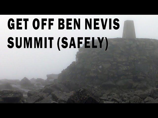 Get off Ben Nevis summit - safely