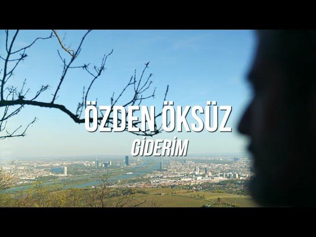 Özden Öksüz - Giderim