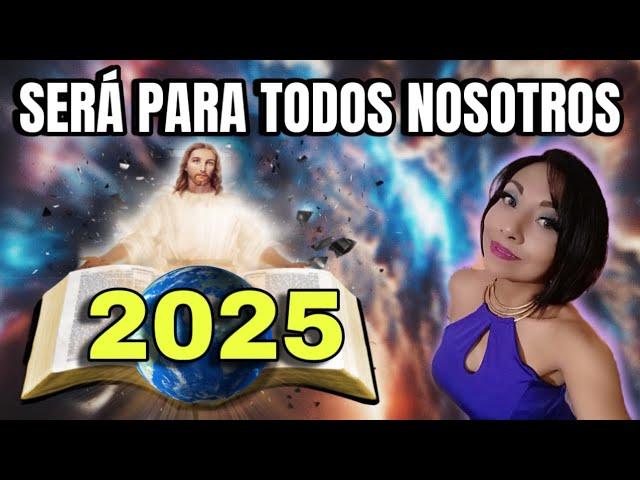 PREDICCIÓN CRISTICA PARA EL 2025 ‼️