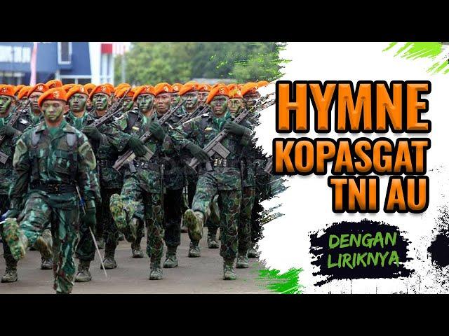 HYMNE KOPASGAT / PASKHAS TNI AU