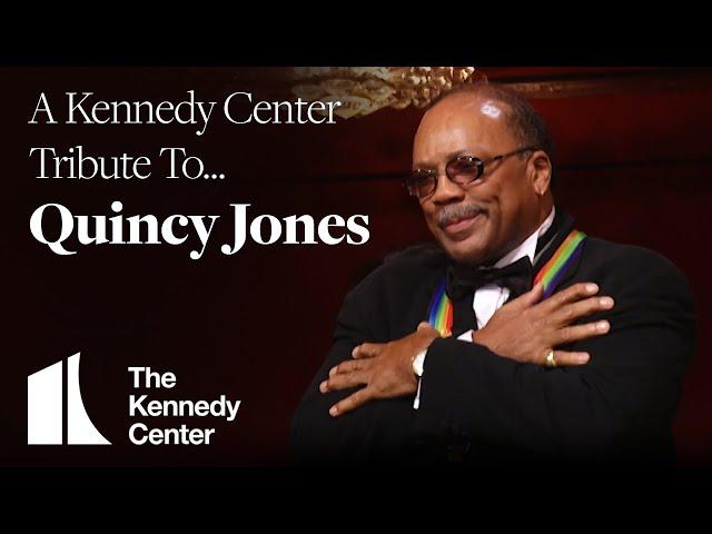 A Kennedy Center Tribute to Quincy Jones (1933-2024)