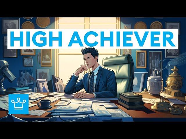 How To Think Like A High Achiever