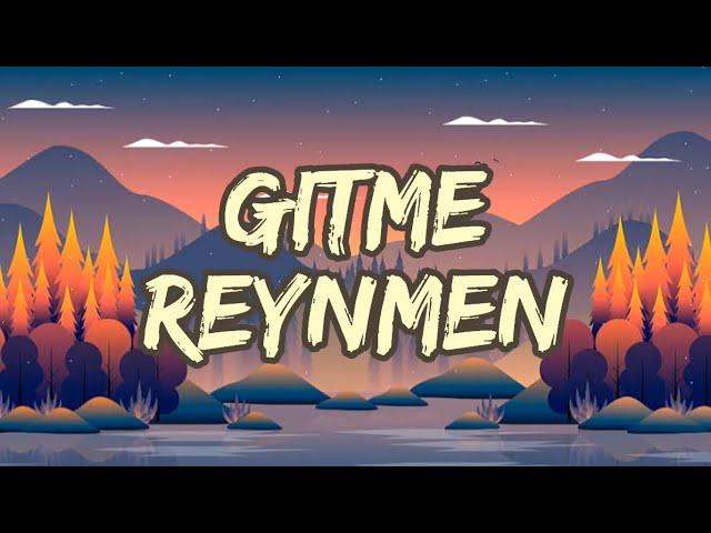 Gitme Sözleri Yazılı (Lyrics) Reynmen