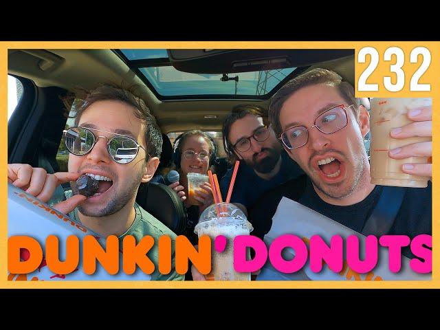 podcast at Dunkin - Try Pod Ep: 233