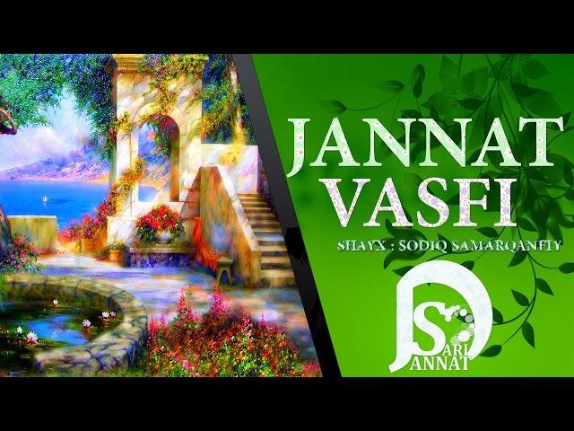 Jannat Vasfi | (Shayx Sodiq Samarqandiy)