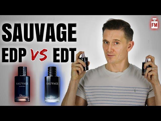 Dior Sauvage Eau de Parfum Review | Sauvage EDP vs EDT