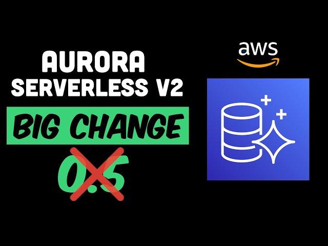 Aurora Serverless v2 is now.... SERVERLESS! (kind of)