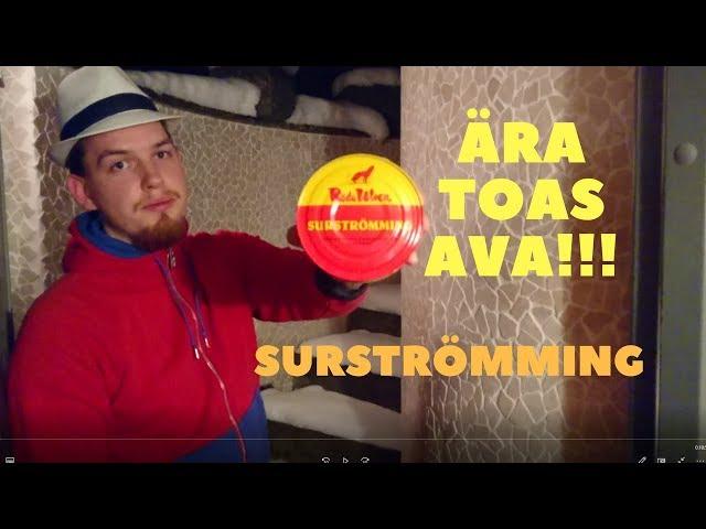 Surströmming - Õudus konservis!!!