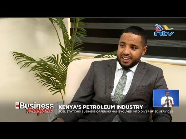 A deep dive into Kenya's petroleum industry | Business Redefined