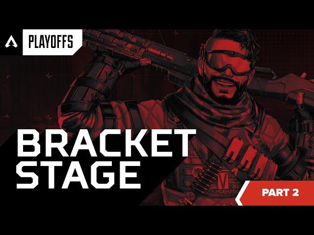 ALGS Year 4 Split 2 Playoffs | Day 3 Bracket Stage Part Two | Apex Legends