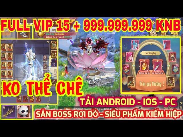 Game Lậu Mới Free Max Vip 15 - Ko nên chơi vì Free quá nhiều + 5m XU Xài Mỏi Nghỉ