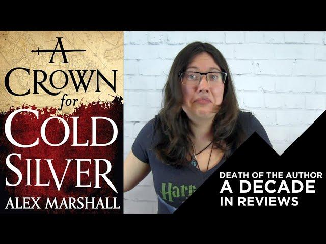 A Crown for Cold Silver | A Decade In Reviews