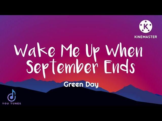 Wake Me Up When September Ends lyrics