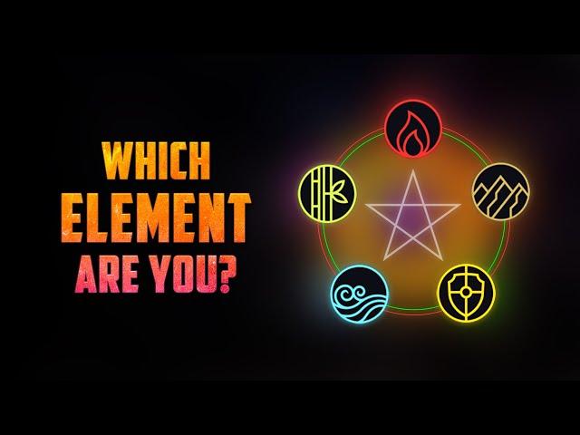 Which Element Are You?