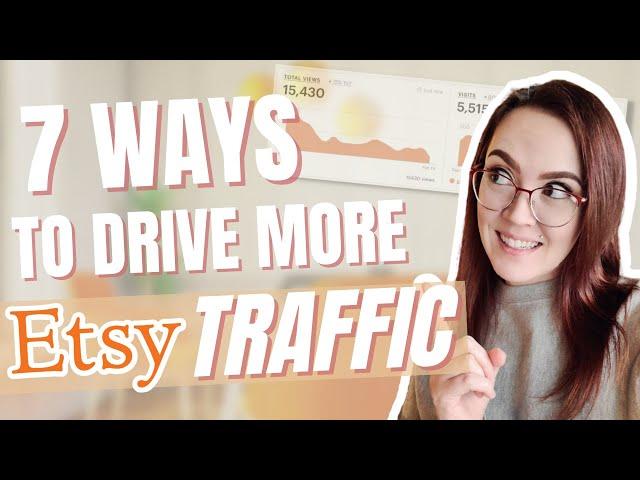 7 Ways to Drive More Traffic to Your Etsy Shop in 2022 - Etsy Shop Tips for Beginners