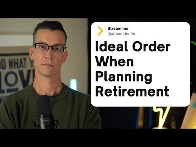 Ideal Order of Successful Retirement Plans