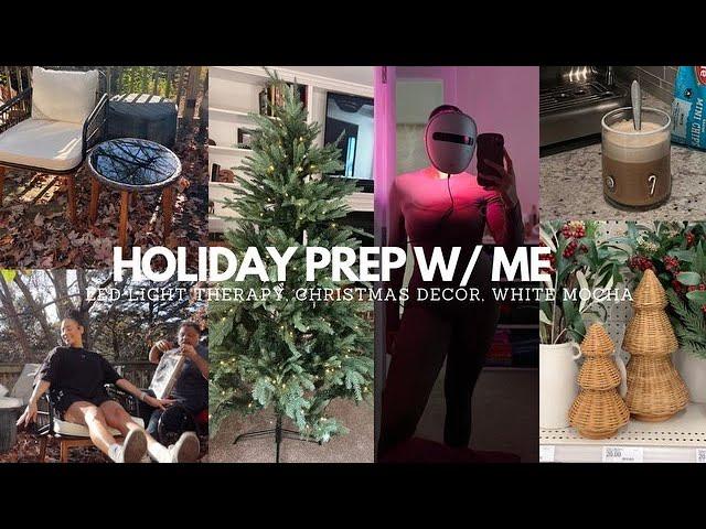 VLOG: LED LIGHT THERAPY, WHITE MOCHA, CHRISTMAS DECOR SHOPPING & PATIO FURNITURE