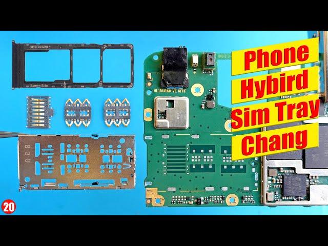 How to change android mobile phone Hybird SIM slot | Smartphone hybrid SIM socket replacement Tuto20