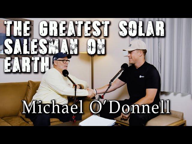 Michael O'Donnell & The Red Snapper PODCAST 2.0 - Door to Door Solar Sales