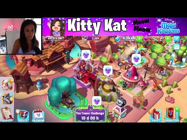 Kitty Kat Livestream! Chapter 2 STARTS NOW of Tower Challenge #9 Disney Magic Kingdoms