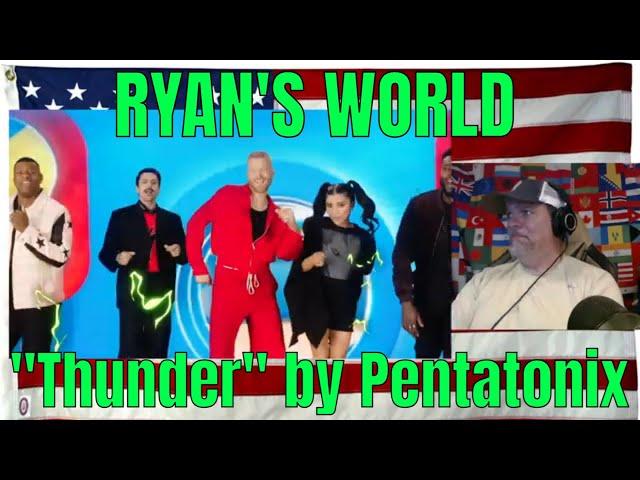 RYAN'S WORLD THE MOVIE SOUNDTRACK | "Thunder" by Pentatonix Official Music Video - REACTION