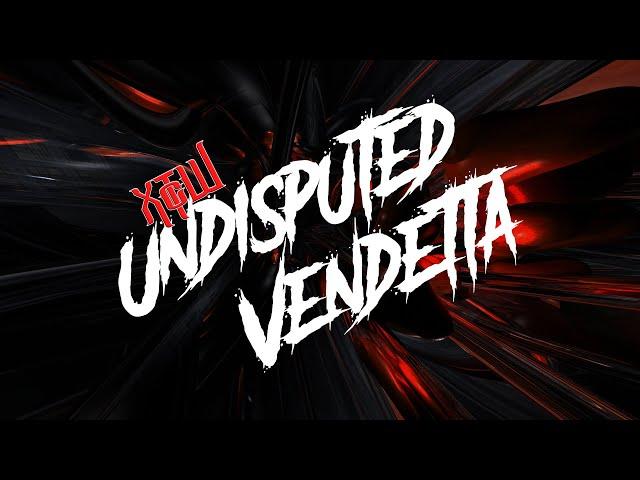 XTcW Presents: Undisputed Vendetta 2021